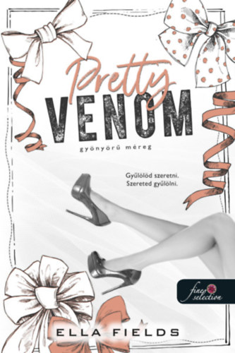 Pretty Venom – Gyönyörű méreg